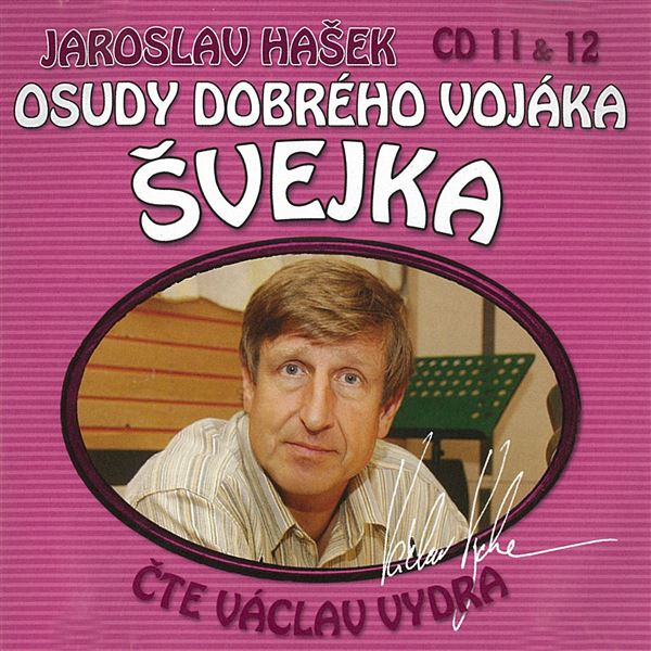 Obrázek podcastu Osudy dobrého vojáka Švejka CD 11 & 12