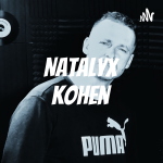 Obrázek podcastu Natalyx Kohen