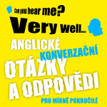 Obrázek podcastu Anglické konverzační otázky a odpovědi pro mírně pokročilé