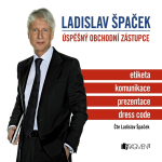 Obrázek podcastu Ladislav Špaček - Úspěšný obchodní zástupce