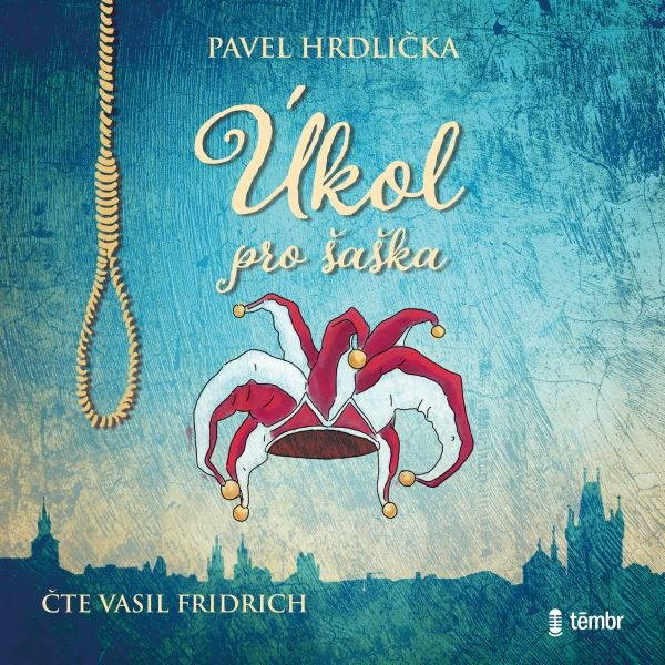 Obrázek podcastu Úkol pro šaška