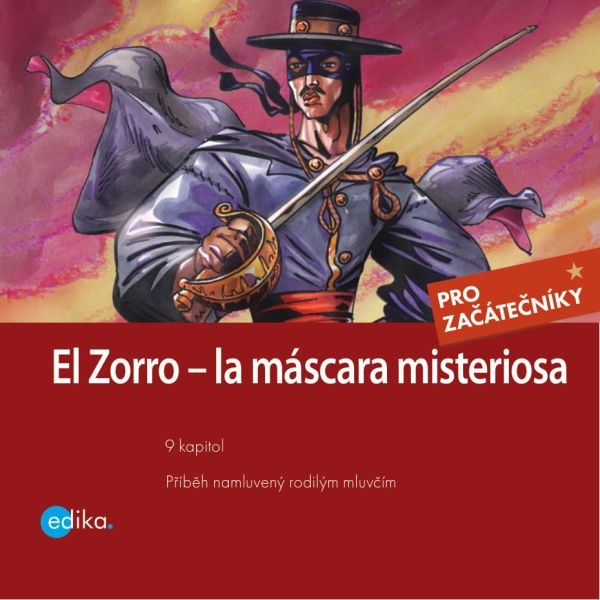Obrázek podcastu Zorro – la máscara misteriosa