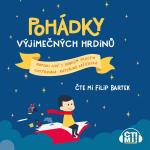 Obrázek podcastu Pohádky výjimečných hrdinů