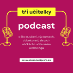 Obrázek podcastu tři učitelky