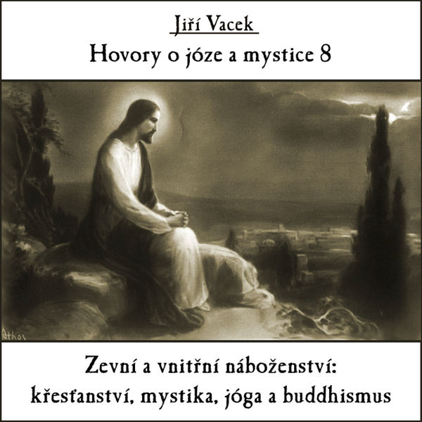 Obrázek podcastu Hovory o józe a mystice č. 8