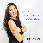 Obrázek podcastu Hurá za poznáním s Markétou