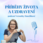 Obrázek podcastu Příběhy života a uzdravení