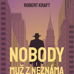 Obrázek podcastu Nobody – muž z Neznáma