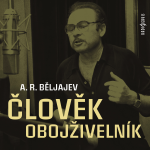 Obrázek podcastu Člověk obojživelník