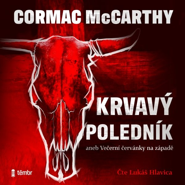 Obrázek podcastu Krvavý poledník