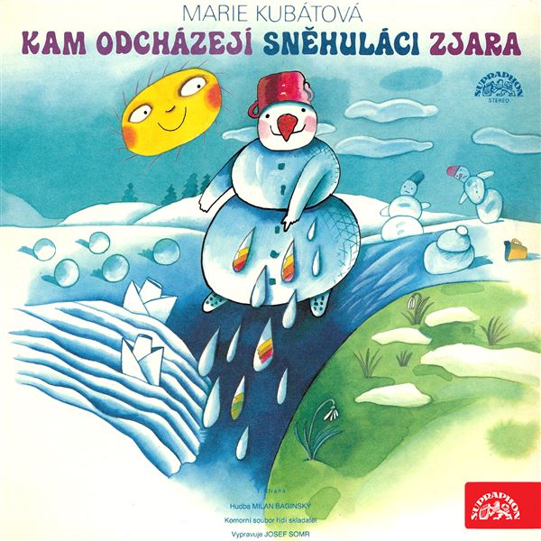 Obrázek podcastu Kam odcházejí sněhuláci zjara / O kozlíčkovi Kryšpínovi a neposlušné koze Róze