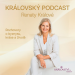 Obrázek podcastu Královský podcast Renaty Králové