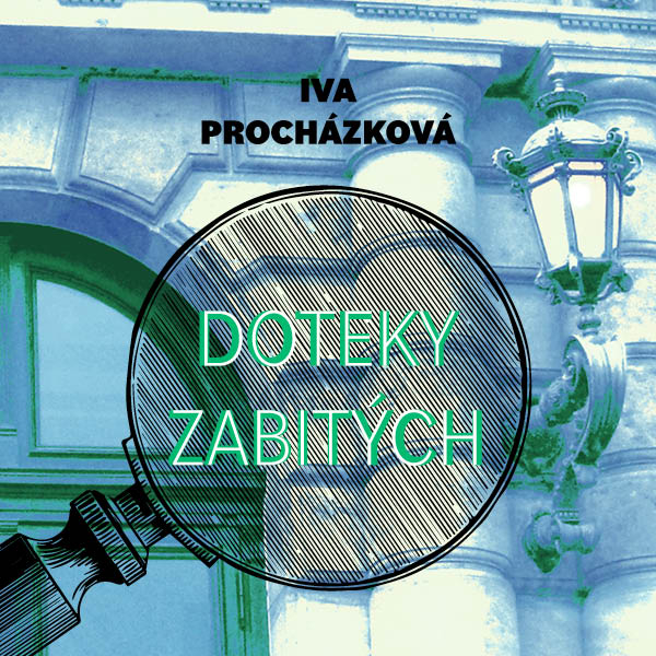 Obrázek podcastu Doteky zabitých