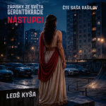 Obrázek podcastu Nástupci: Zápisky ze světa gerontokracie