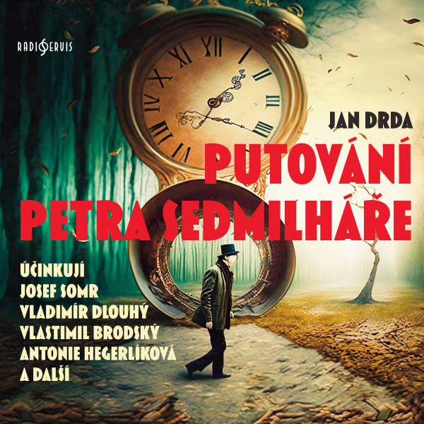 Obrázek podcastu Putování Petra Sedmilháře