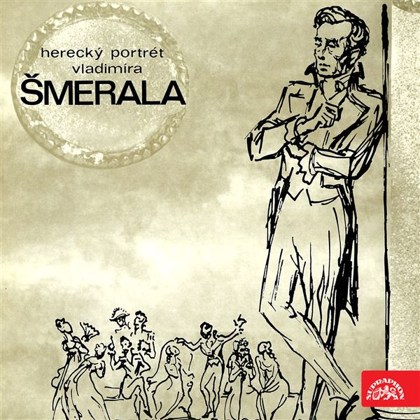Obrázek podcastu Herecký portrét Vladimíra Šmerala
