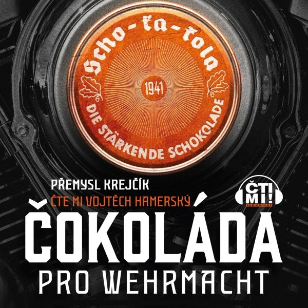 Obrázek podcastu Čokoláda pro wehrmacht