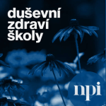 Obrázek podcastu Duševní zdraví školy - podcast NPI ČR