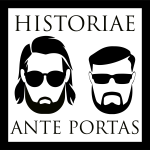 Obrázek podcastu Historiae Ante Portas