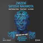 Obrázek podcastu Zmizení Satoshi Nakamota