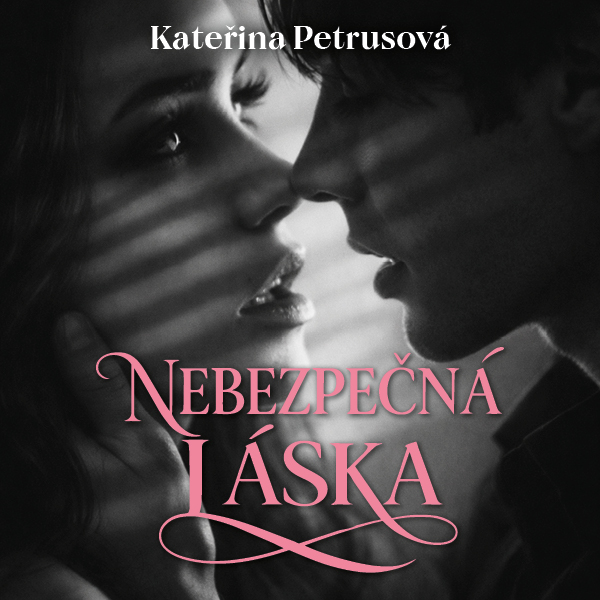 Obrázek podcastu Nebezpečná láska