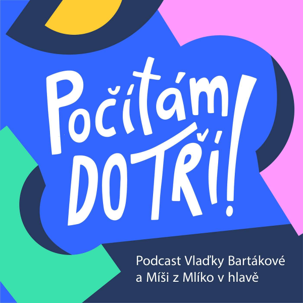 obrázek podcastu Počítám do tří!