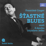 Obrázek podcastu Šťastné blues aneb Z deníku Jaroslava Ježka