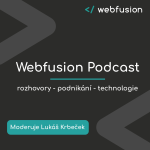 Obrázek podcastu Webfusion Podcast