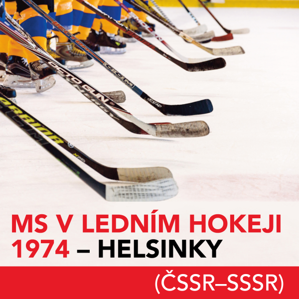Obrázek podcastu MS v ledním hokeji 1974 - Helsinky (ČSSR-SSSR)