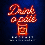 Obrázek podcastu Drink o páté