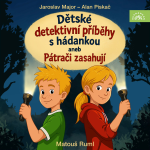 Obrázek podcastu Dětské detektivní příběhy s hádankou aneb Pátrači zasahují