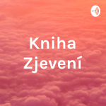 Obrázek podcastu Kniha Zjevení