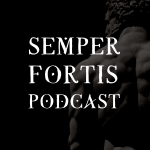 Obrázek podcastu SEMPER FORTIS Podcast