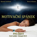 Obrázek podcastu Motivační spánek pro ženy