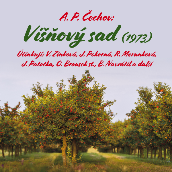 Obrázek podcastu Višňový sad (1973)