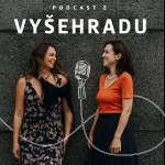 Obrázek podcastu Podcast z Vyšehradu