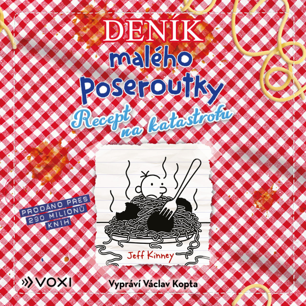 Obrázek podcastu Deník malého poseroutky 19 - Recept na katastrofu