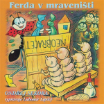 Obrázek podcastu Ferda v mraveništi