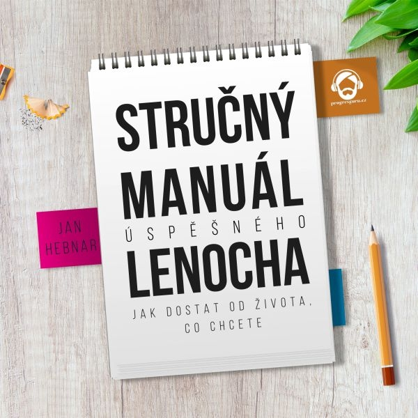 Obrázek podcastu Stručný manuál úspěšného lenocha
