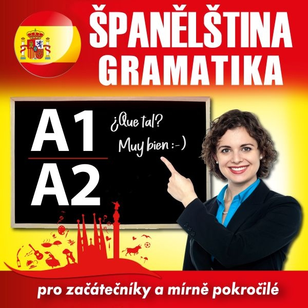 Obrázek podcastu Španělská gramatika pro začátečníky a mírně pokročilé A1, A2