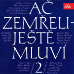 Obrázek podcastu Ač zemřeli - ještě mluví 2.