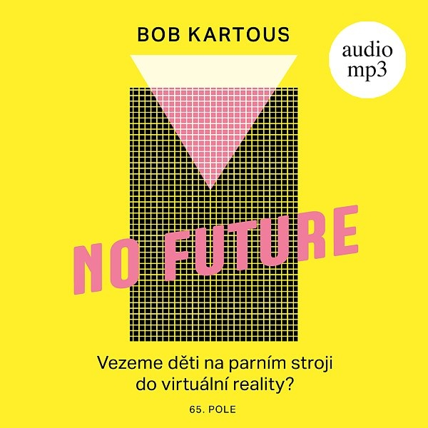 Obrázek podcastu No Future