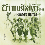 Obrázek podcastu Tři mušketýři (1995)