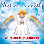 Obrázek podcastu Usínání s Anděly - 24 relaxačních pohádek