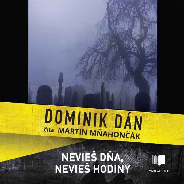 Obrázek podcastu Nevieš dňa, nevieš hodiny