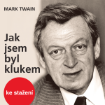 Obrázek podcastu Jak jsem byl klukem