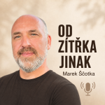 Obrázek podcastu Od zítřka jinak