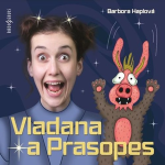 Obrázek podcastu Vladana a Prasopes