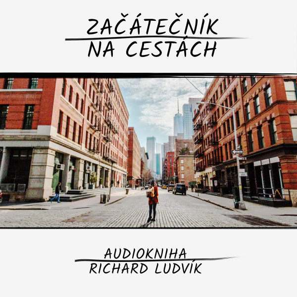 Obrázek podcastu Začátečník na cestách