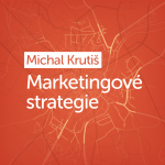 Obrázek podcastu Krutiš: Marketingová strategie